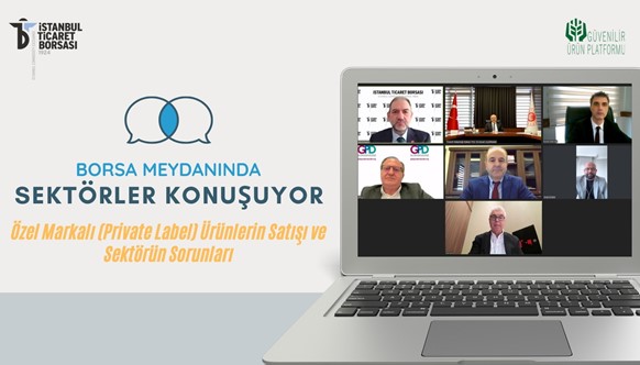 BORSA MEYDANINDA PRİVATE LABEL ÜRÜNLERİ KONUŞULDU